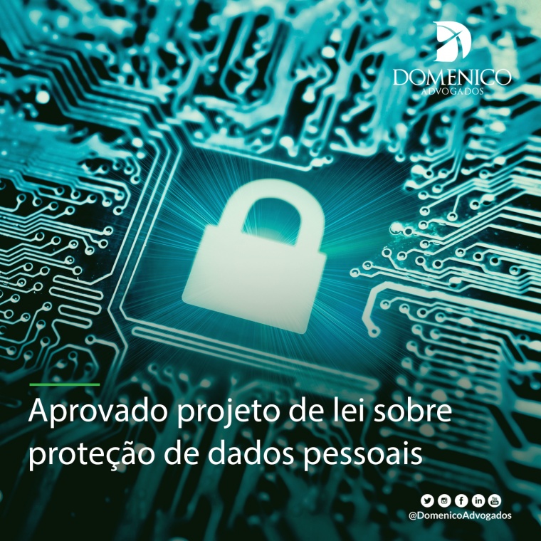 Aprovado projeto de lei sobre proteção de dados pessoais